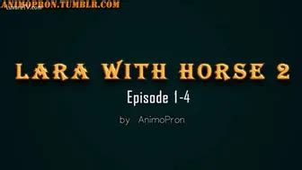 all the way through horse porn|Lara with horse. Complete, all episodes. Enjoy!